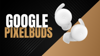 Get Immersive Audio Experience On-The-Go With Google Pixelbuds